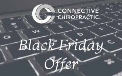 Black Friday deals at Connective Chiropractic